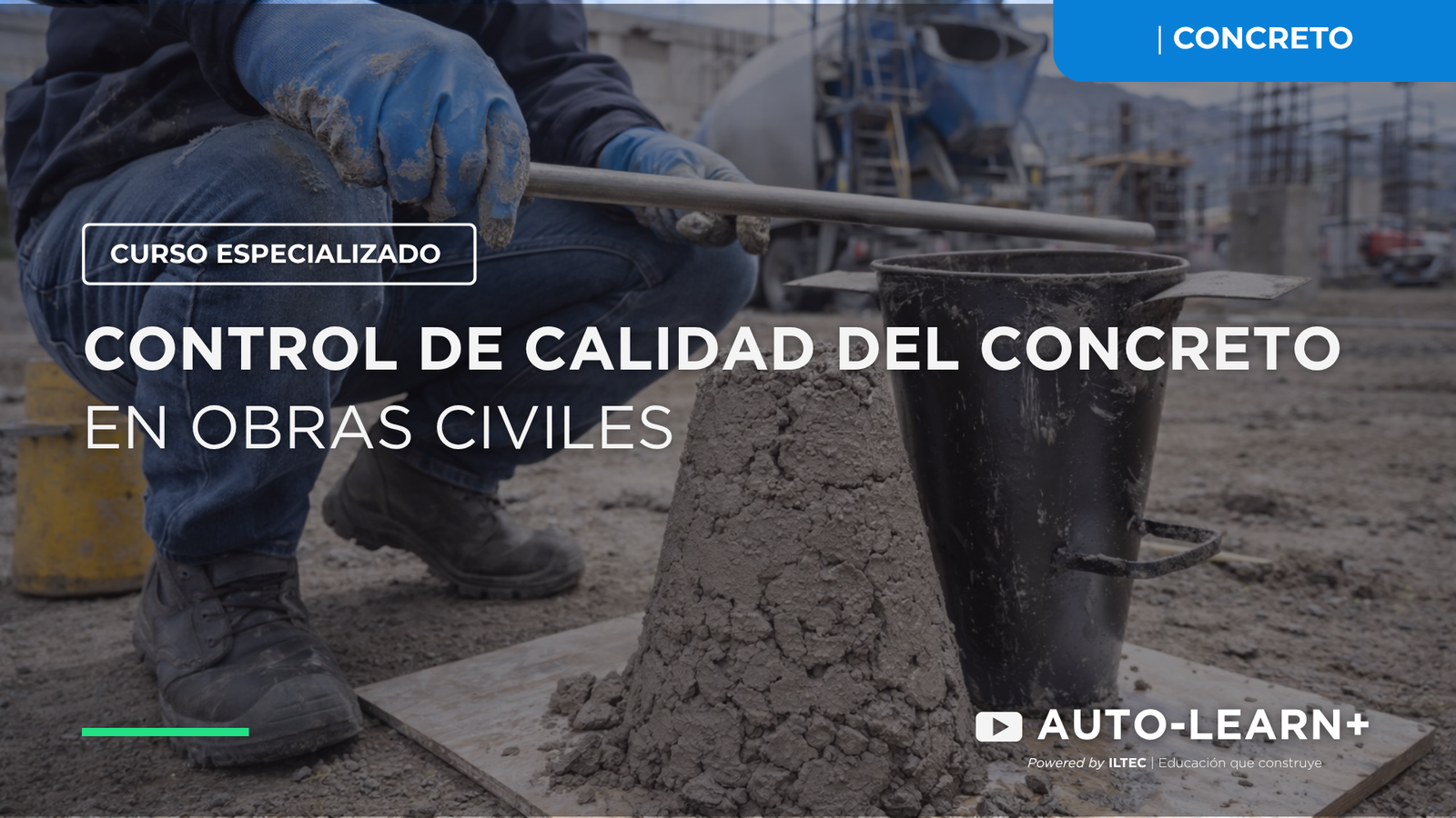 Control de Calidad del Concreto en obras Civiles