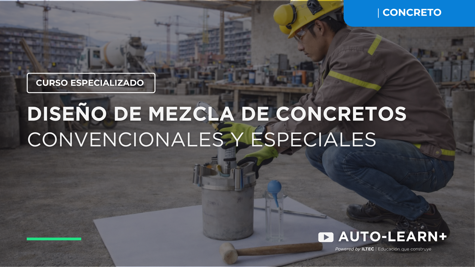Diseño de Mezcla de Concretos Convencionales y Especiales