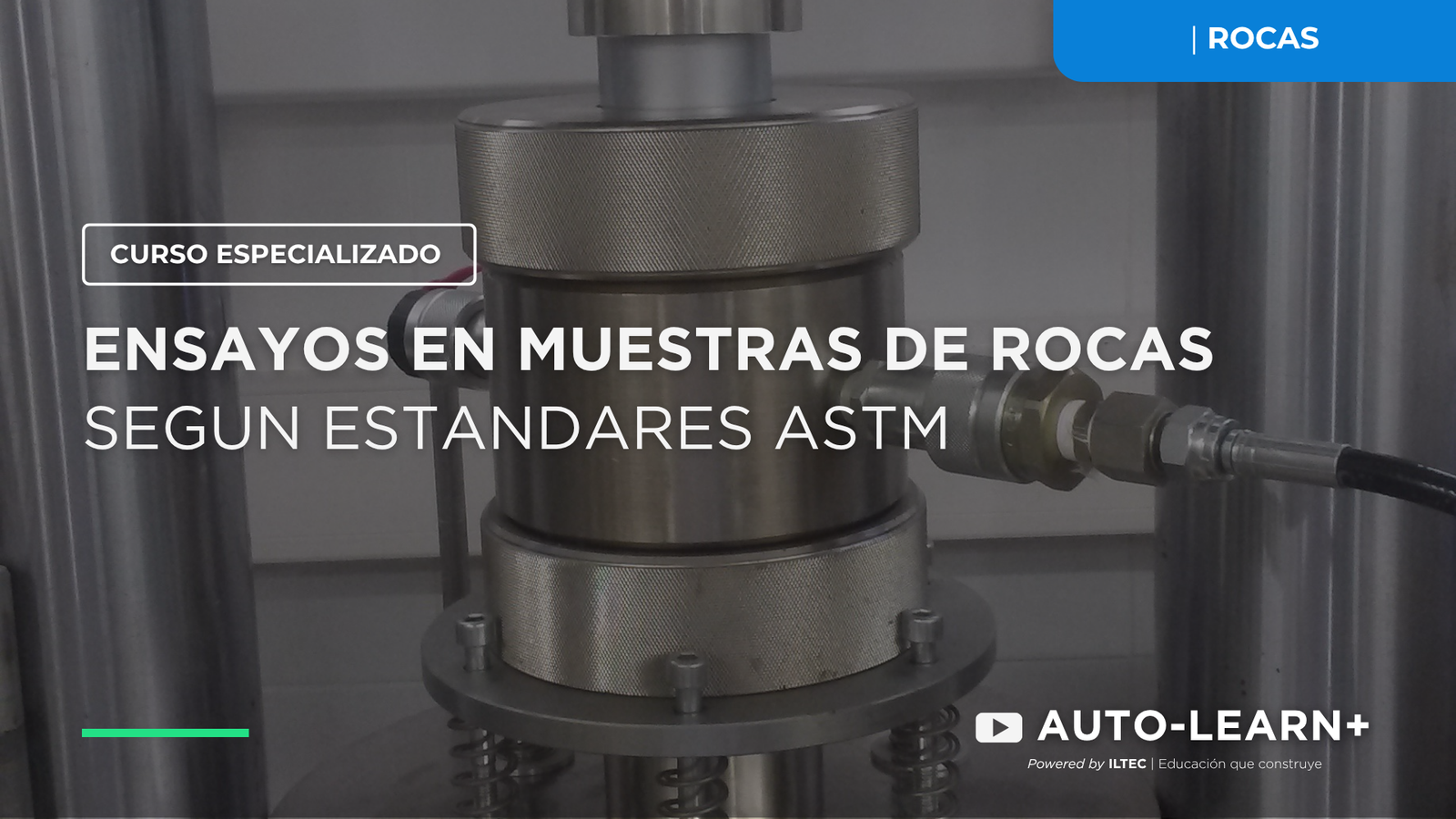 Ensayos en muestras de Rocas según estándares ASTM